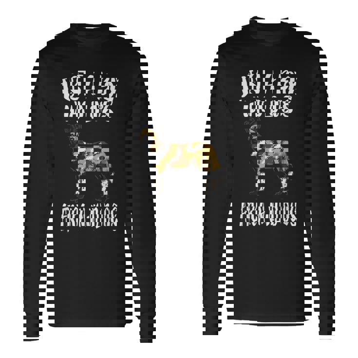 Just A Boy Who Loves African Wild Dogs Long Sleeve T-Shirt