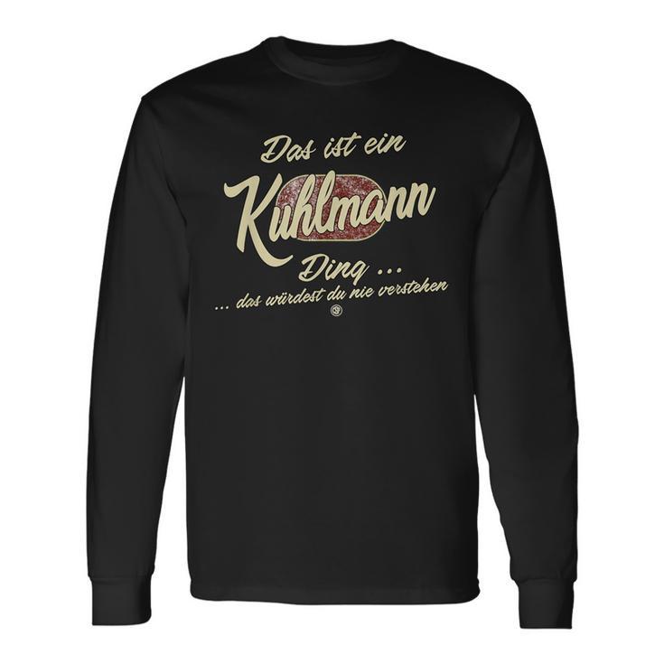 Kuhlmann Das Ist Ein Kuhlmann Langarmshirts Geschenkideen