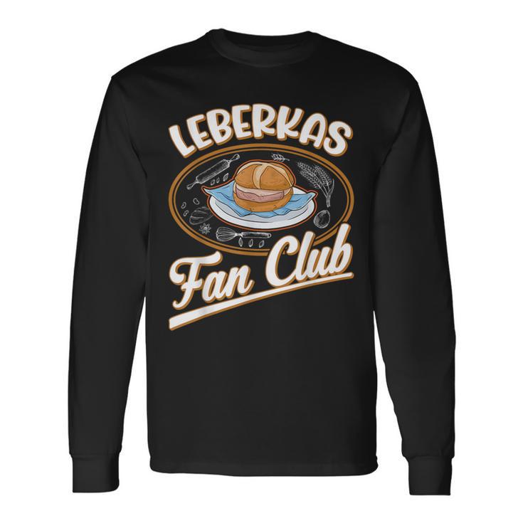 Leberkas Fan Club Bavarian Liver Cheese Langarmshirts Geschenkideen