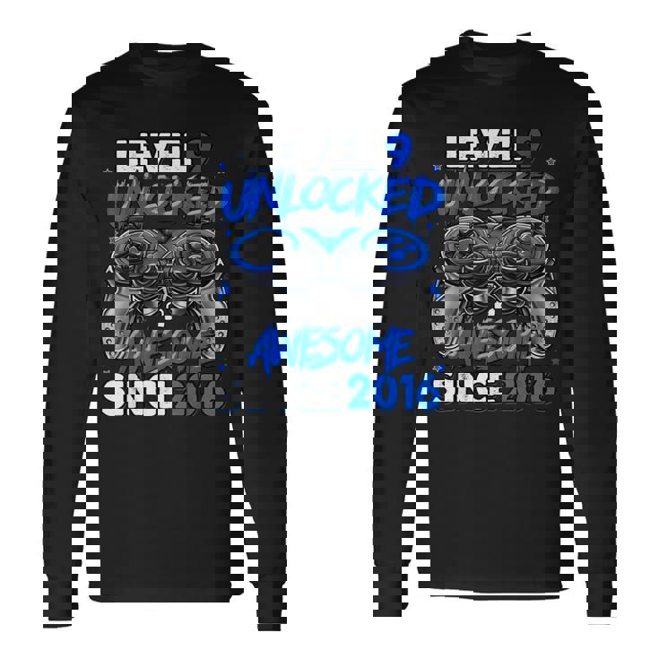 Level 9 Unlocked Awesome Since 2016 9Th Birthday Gaming Long Sleeve T-Shirt