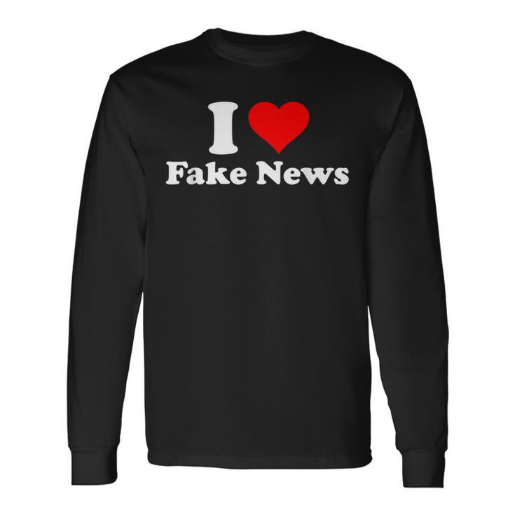 I Love Fake News Langarmshirts Geschenkideen