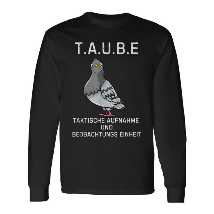 Lustiges Tauben Überwachungs- Deutsches Meme Langarmshirts Geschenkideen