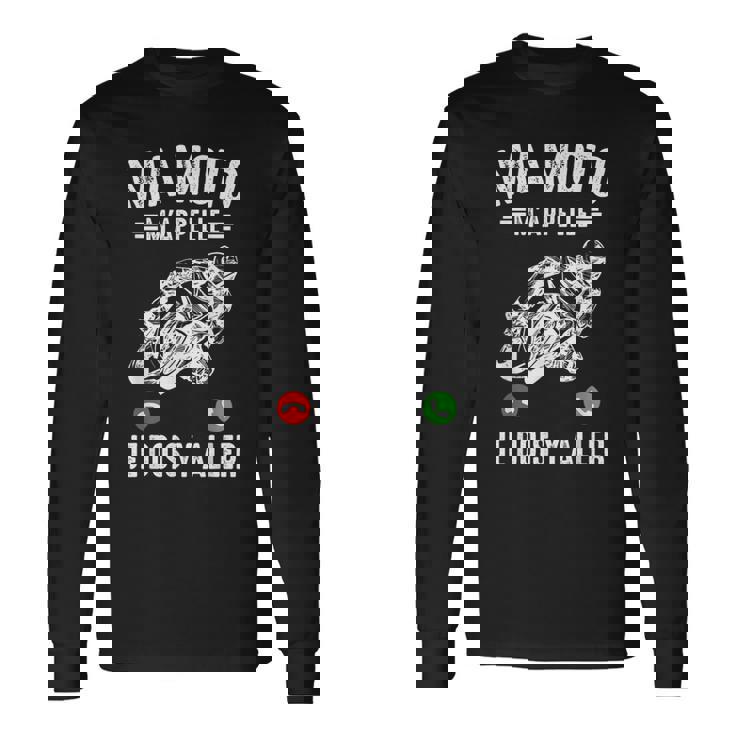Ma Moto M'appelle Moto Gp Courses Motos Motard Humour T-shirt à manches longues
