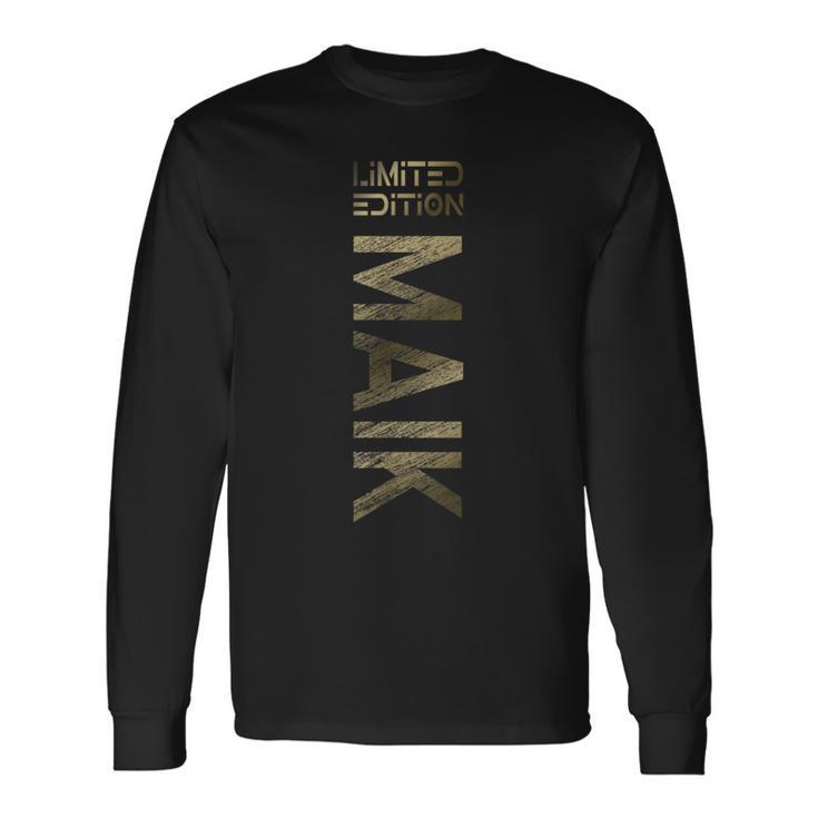 Maik Name First Name Boy Man Birthday Langarmshirts Geschenkideen