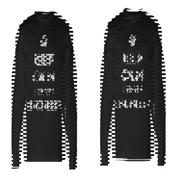 Mantén La Calma Soy Ingeniero Camiseta de manga larga