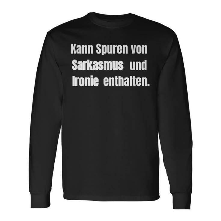 May Contain Traces Of Sarcasm And Irony Leaflet Langarmshirts Geschenkideen