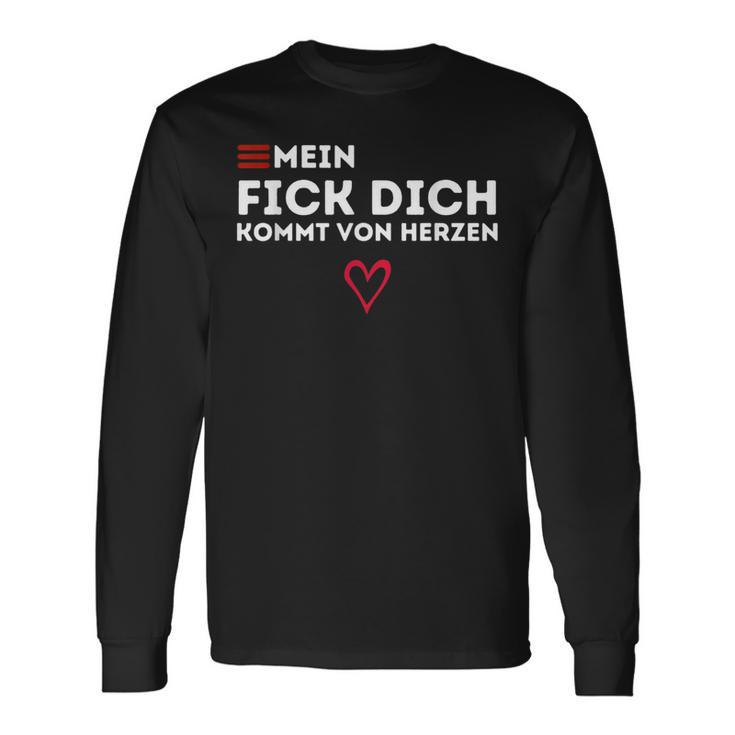 Mein Fick Dich Kommton Herzen Humour Sarcasm Langarmshirts Geschenkideen