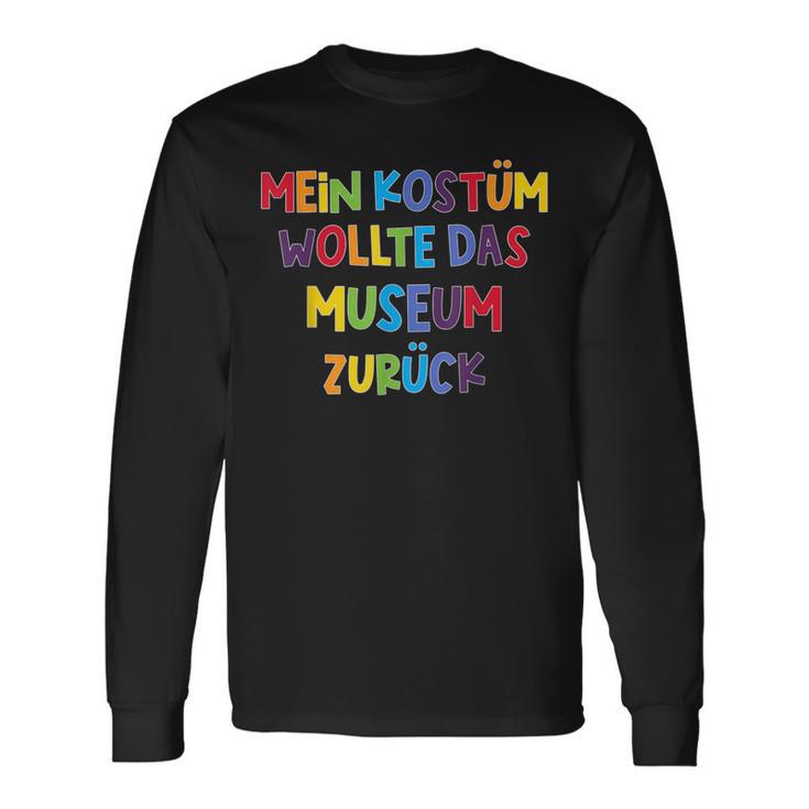 Mein Kostüm Wollte Das Museum Back Carnival & Fancy Dress Langarmshirts Geschenkideen