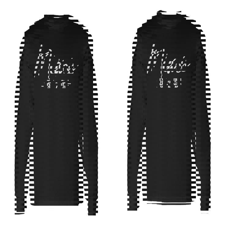 Mimi Est 2025 Mimi To Be New Mimi 2025 Pregnancy Long Sleeve T-Shirt