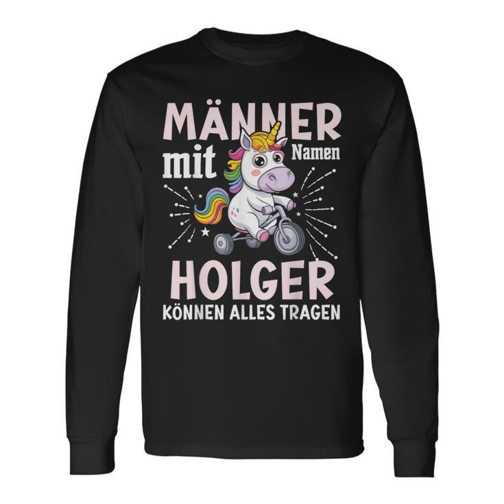 Name Holger Birthday Saying First Name Holger Langarmshirts Geschenkideen