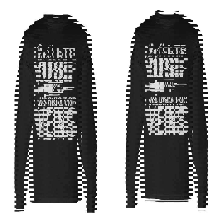 Neous Flattez Pas Je Regardaisoseines Infirmières Aux Urgences T-shirt à manches longues