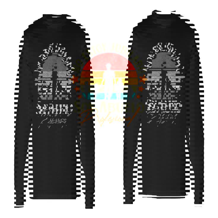 No Estoy Jubilado Soy Abuelo Profesional Abuelo Profesional Camiseta de manga larga