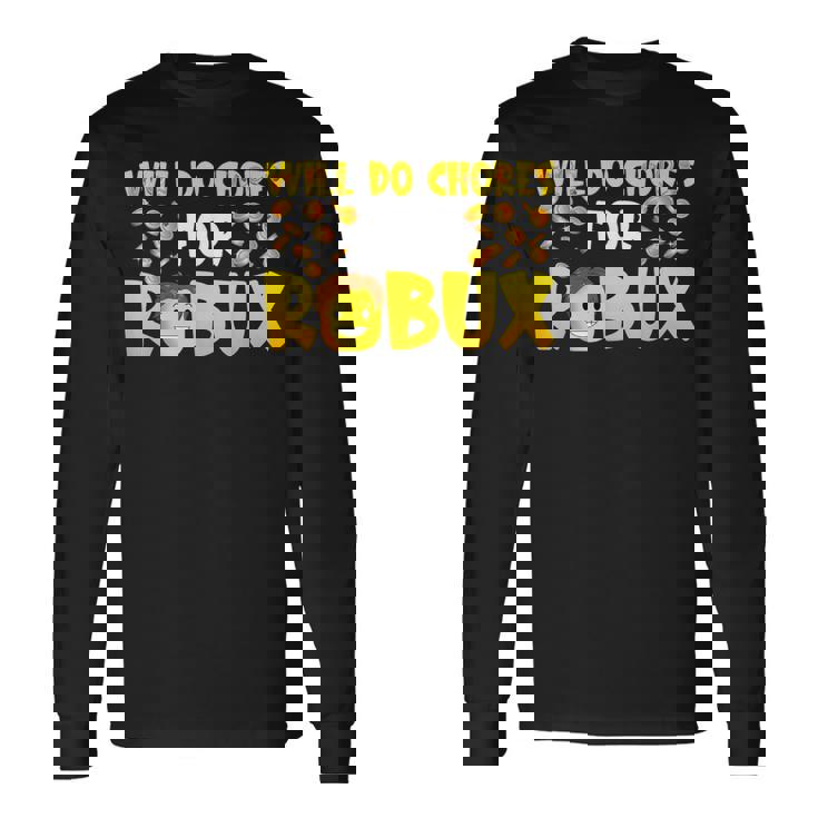 Noob And Professional Gamer Will Do Chores For Robux Boys Long Sleeve T-Shirt