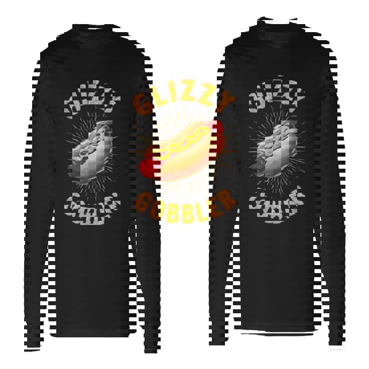 Number One Hot Glizzy Gobbler Dog Lover Long Sleeve T-Shirt