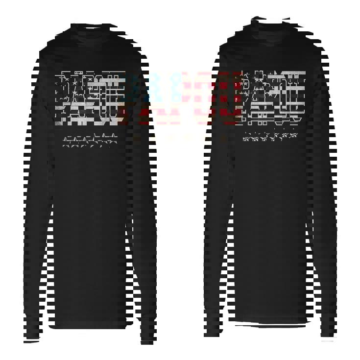 Papou Father's Day American Flag 4Th Of July Christmas Xmas Long Sleeve T-Shirt