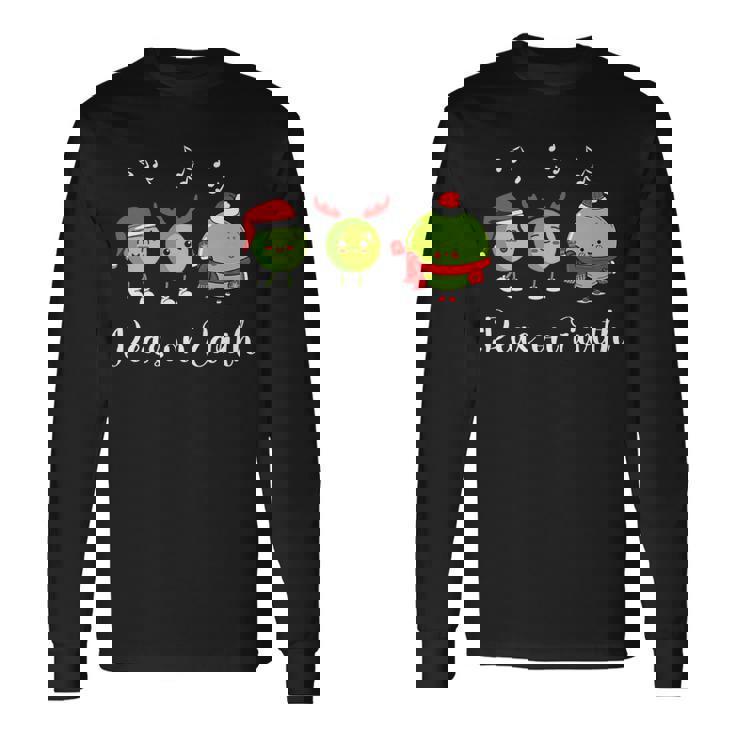 Peas On Earth Peace On Earth Christmas Pun Premium Long Sleeve T-Shirt