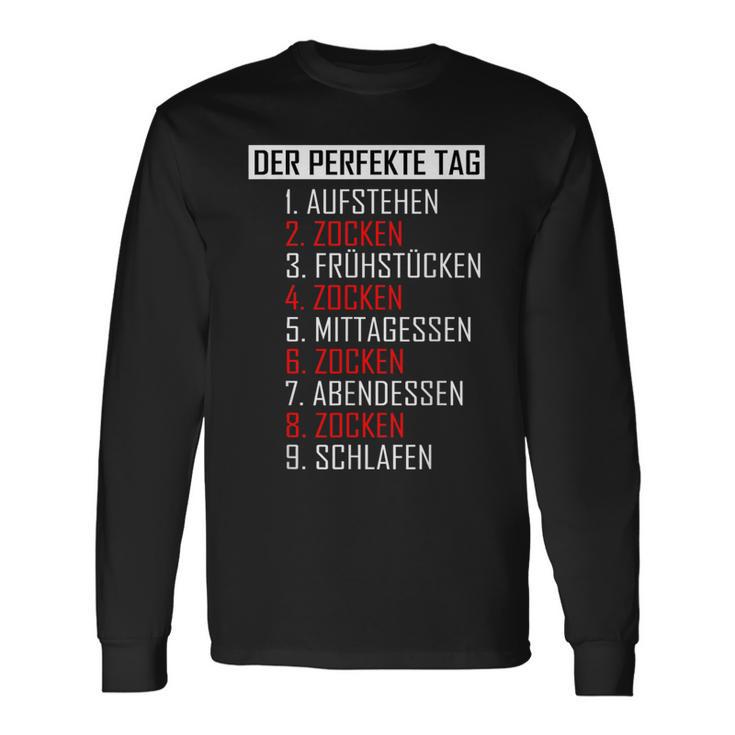 The Perfect Day As A Gamer Gaming Langarmshirts Geschenkideen