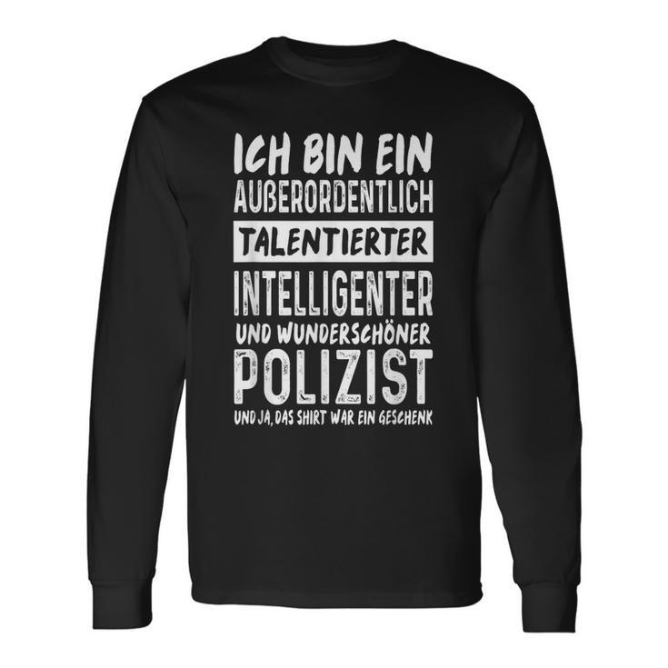 Police Officer Intelligent Beautiful Police Langarmshirts Geschenkideen