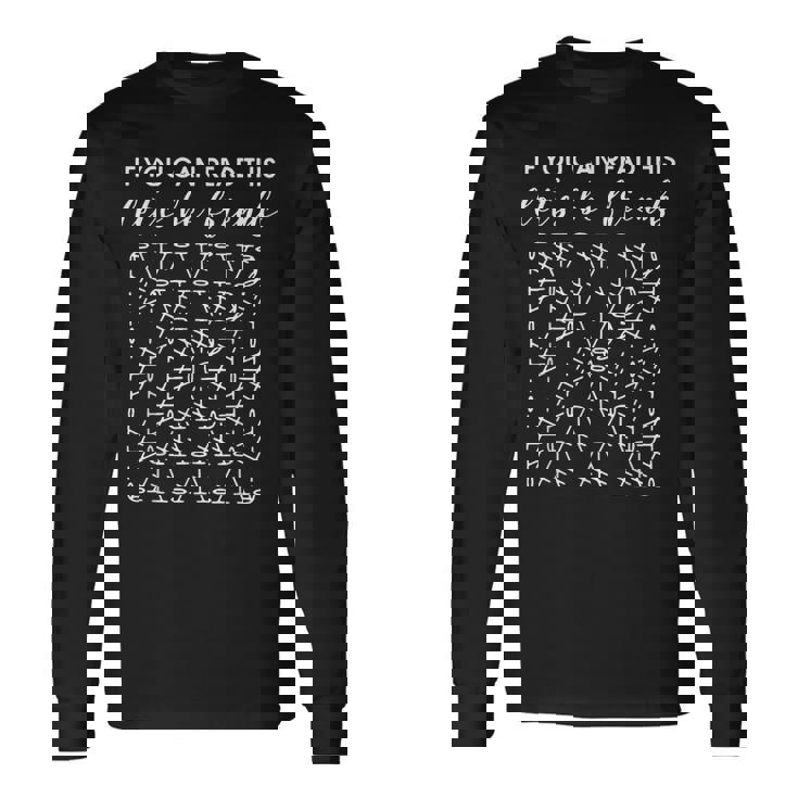 If You Can Read This Let's Be Friends Granny Squares Long Sleeve T-Shirt