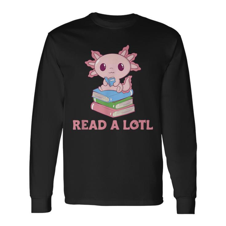 Read A Lotl Like An Axolotl Cute Books Axolotl Langarmshirts Geschenkideen