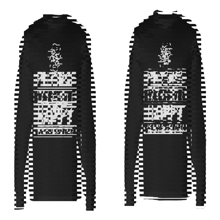 Regalos De Física Para Científicos Nerds Y Físicos Humor Camiseta de manga larga