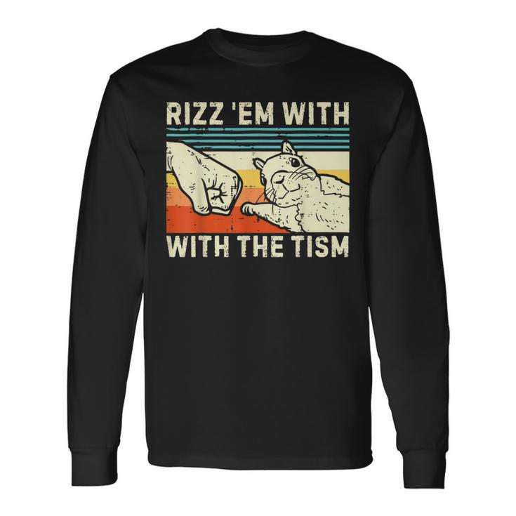 Rizz Em With The Tism Rizzler Joke Meme Rizzling Squirrel Long Sleeve T-Shirt