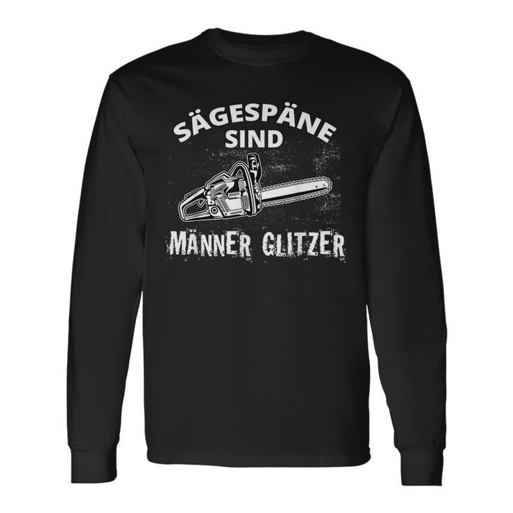 Sägespäne Sind Männer Glitzer Holzfälller Langarmshirts Geschenkideen