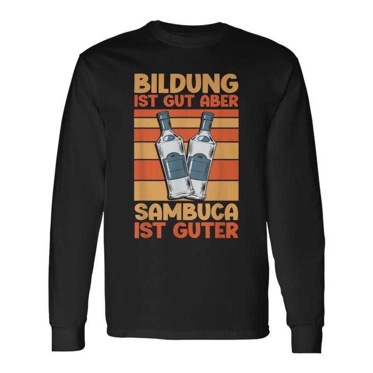 Sambuca Lustiges Alkohol Sambuca Langarmshirts Geschenkideen