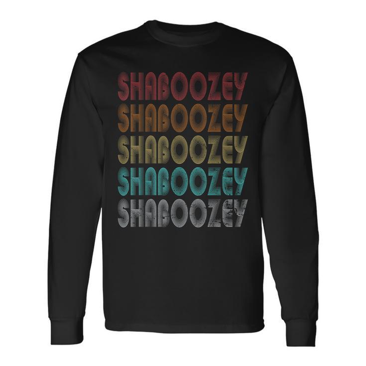Shaboozey Family Name I Love Shaboozey Personalized Vintage Long Sleeve T-Shirt Gifts ideas