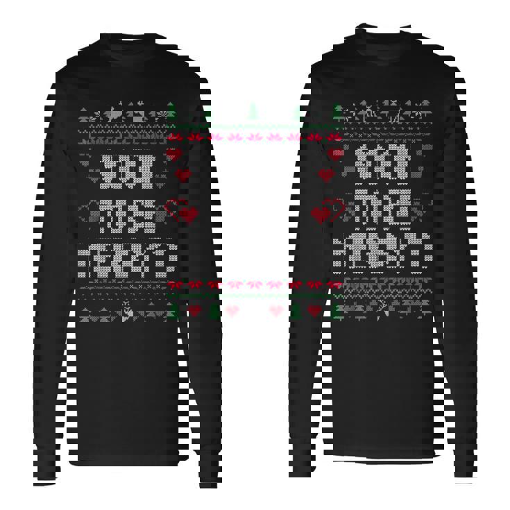 Soon To Be Merry'd Engaged Couples Matching Ugly Christmas Long Sleeve T-Shirt