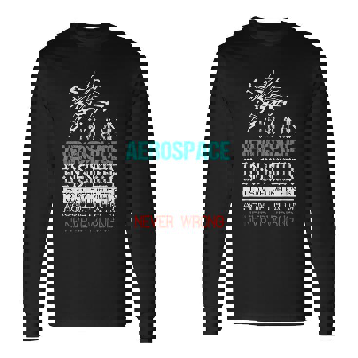 Soy Un Ingeniero Aeroespacial Ingeniero Aeroespacial Camiseta de manga larga
