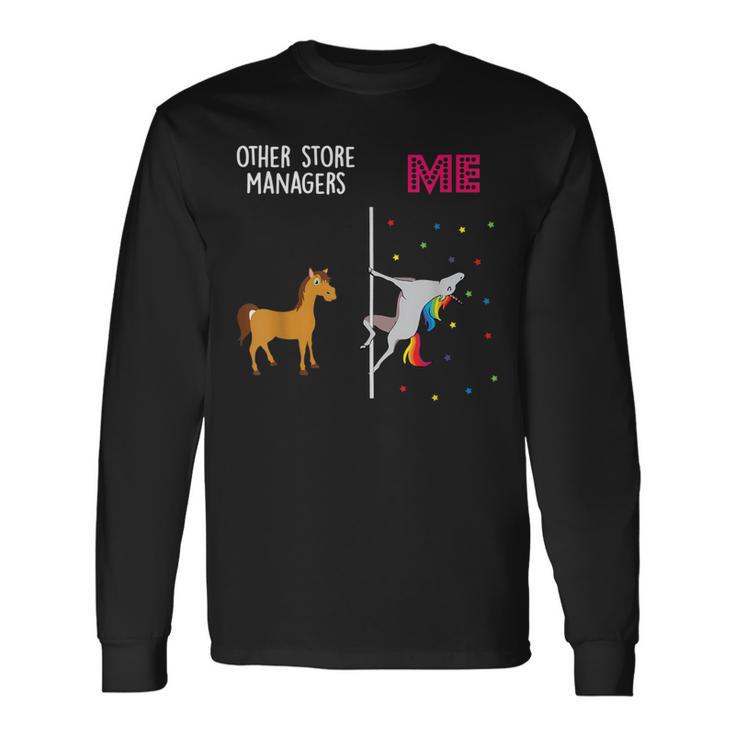 Store Manager Unicorn Others You Langarmshirts Geschenkideen