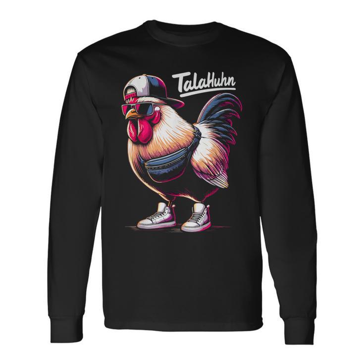 Talahuhn Talahon Saying Meme German Rap Outfit Langarmshirts Geschenkideen