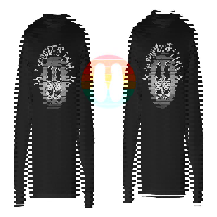 I Would Tap That Recital Tap Dancer Tap Dancing Long Sleeve T-Shirt