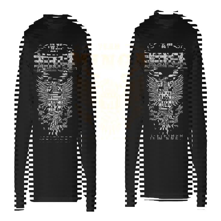 Team Minga Lifetime Member Minga Name Long Sleeve T-Shirt