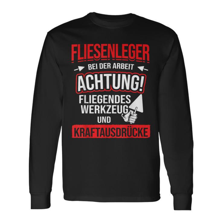 Tiling Bei Der Arbeiter Langarmshirts Geschenkideen