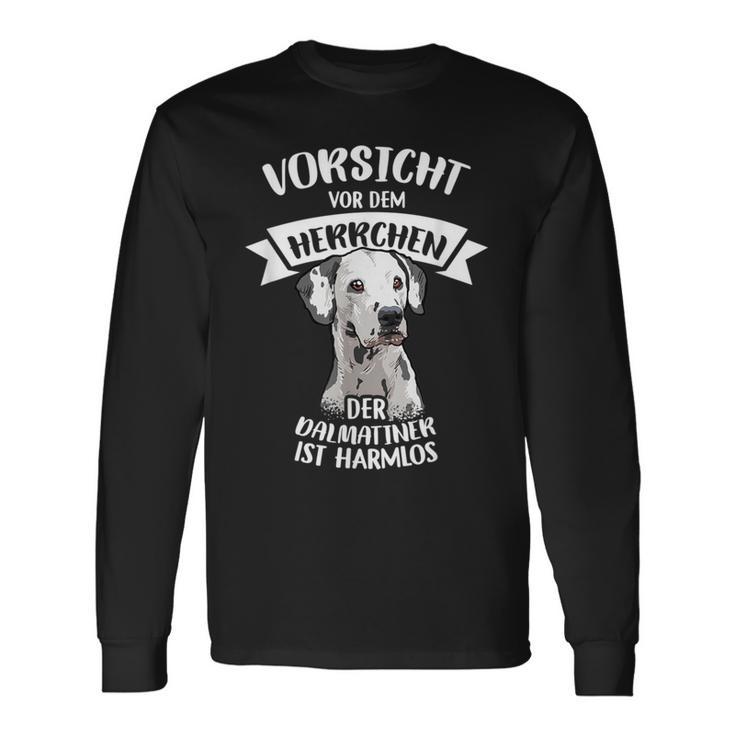 Vorsichtor Dem Herrchen Der Dalmatian Ist Harmlos Gassi Langarmshirts Geschenkideen