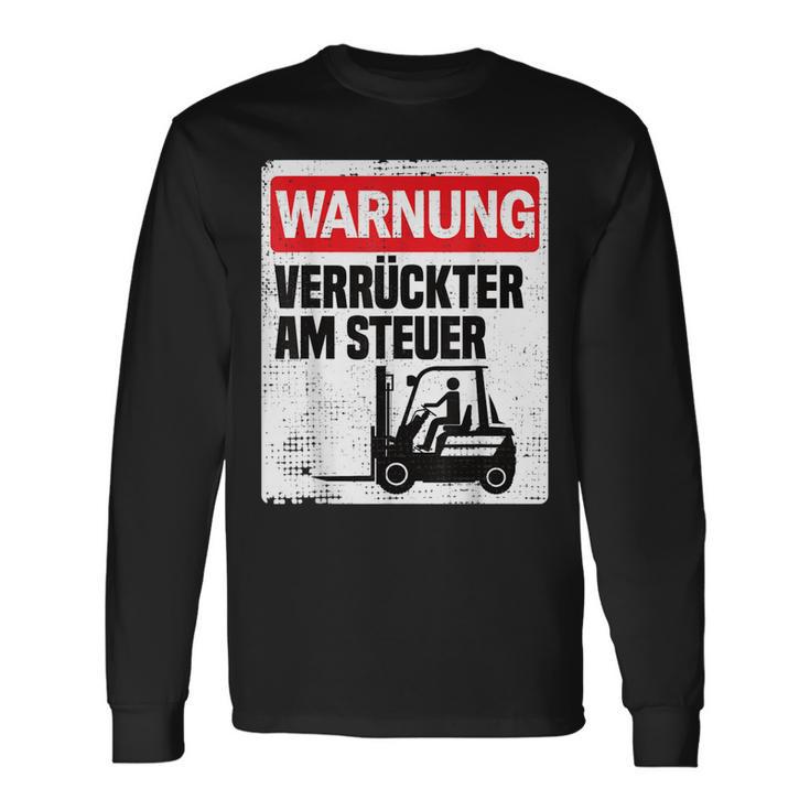 Warning Crazy Forklift S Langarmshirts Geschenkideen