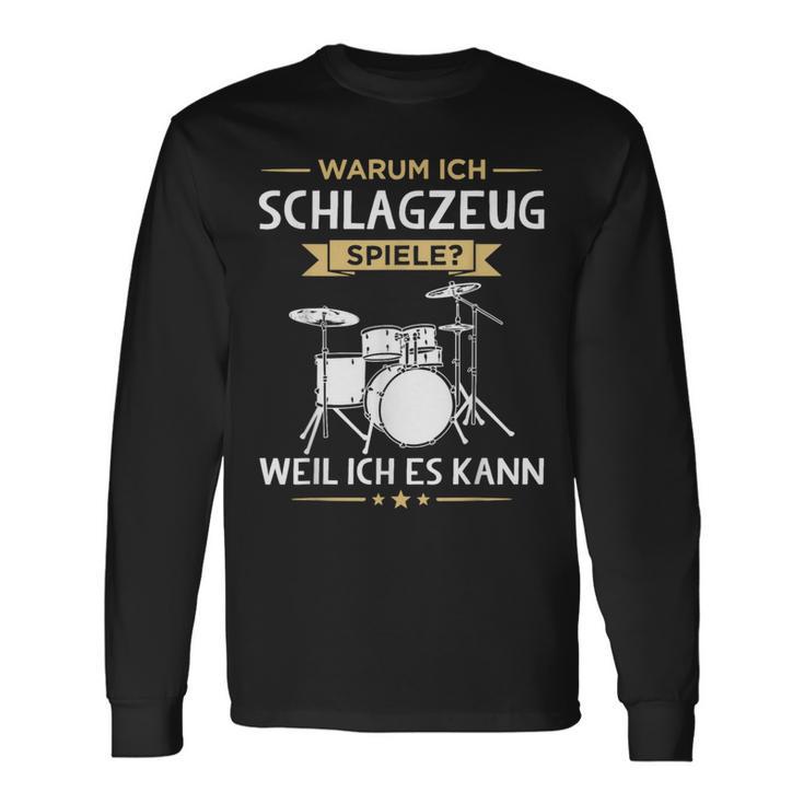 Warum Ich Drums Spiele Drummer Langarmshirts Geschenkideen