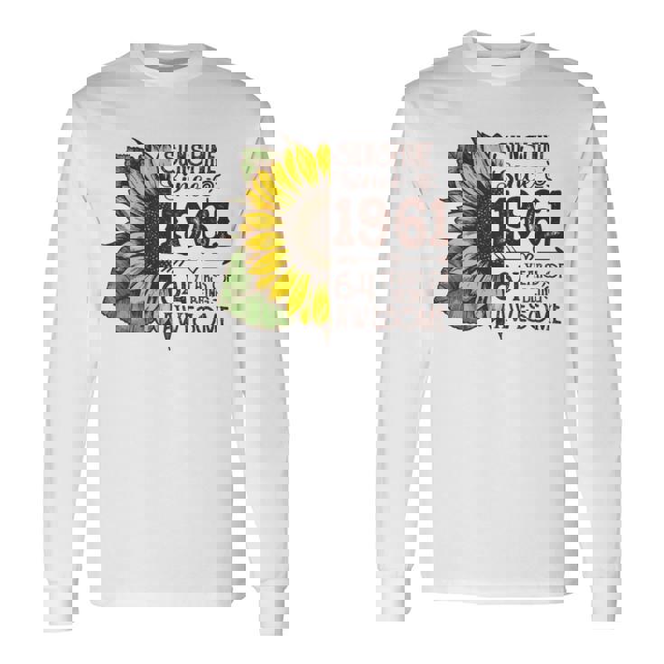 1961 Sunflower Sunshine 2025 Long Sleeve T-Shirt