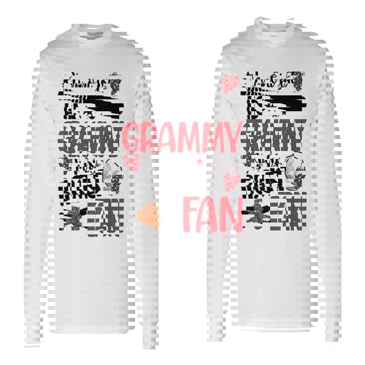 His Biggest Fan Baseball Grammy Of A Baseball Player Grammy Long Sleeve T-Shirt