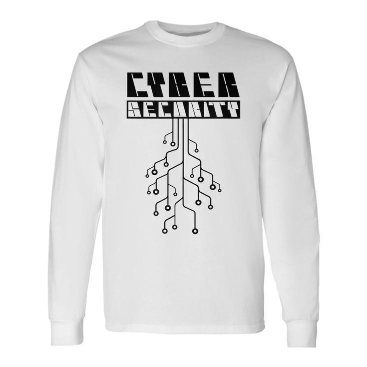 Ciberseguridad Hacker Ciberseguridad Hacking Hack Camiseta de manga larga