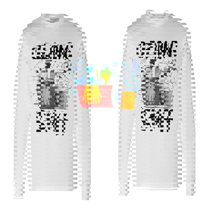 Cleaning Staff Housekeeping Crew Of Proud Housekeeper Squad Long Sleeve T-Shirt