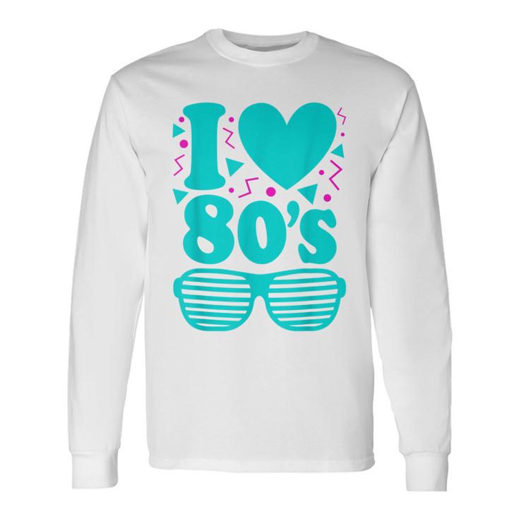 Disfraz De Fiesta Retro De Los Años 80 I Love The 80 Camiseta de manga larga