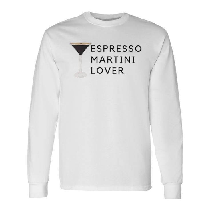 Espresso Martini Lover Statement Langarmshirts Geschenkideen