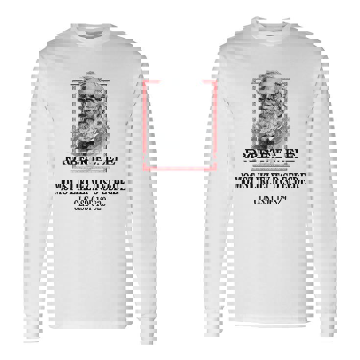 General E Lee Gettysburg Más Probable De Seccionar Robert E Lee Camiseta de manga larga