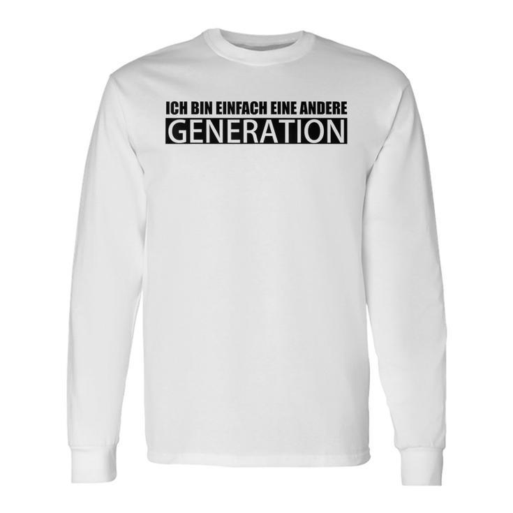 I Am Another Generation Gray Langarmshirts Geschenkideen