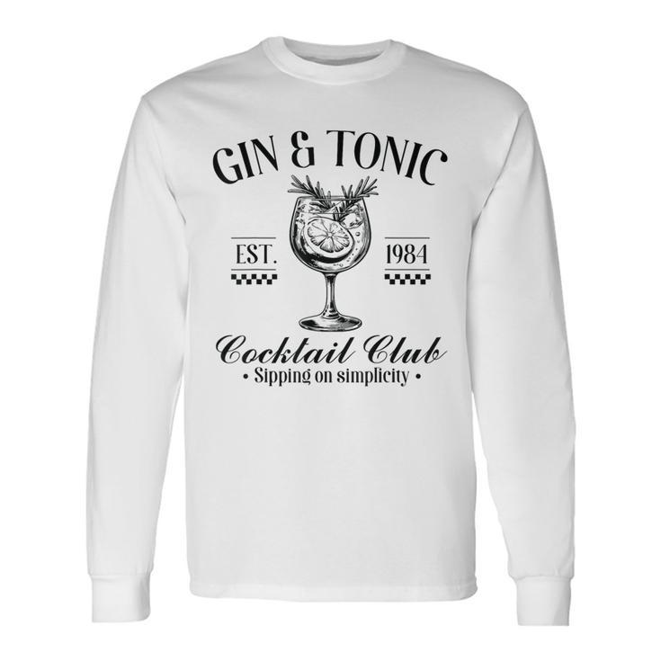 Gin And Tonic Cocktail Lovers Idea Langarmshirts Geschenkideen