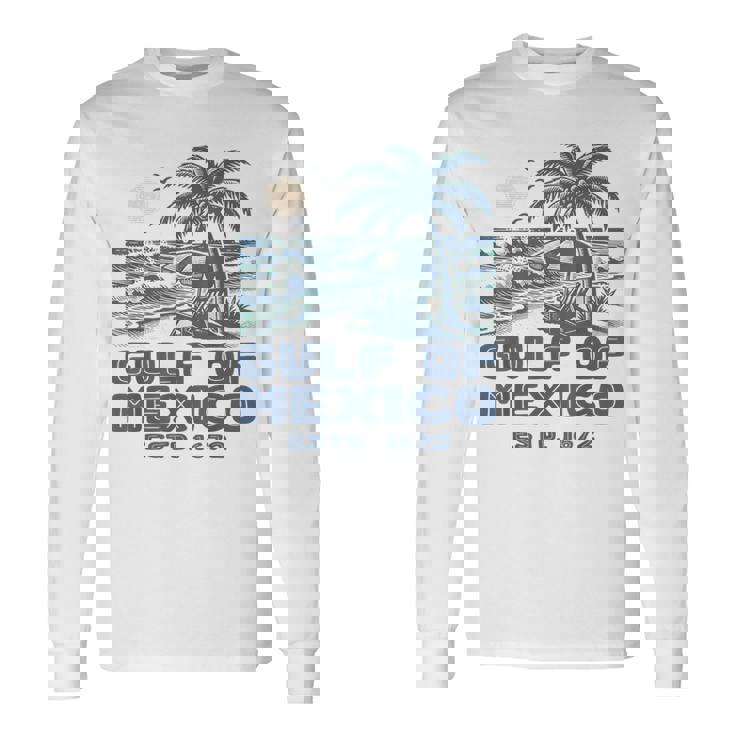 Gulf Of Mexico 1672 Vintage Beach Gulf Of Mexico Forever Long Sleeve T-Shirt Gifts ideas