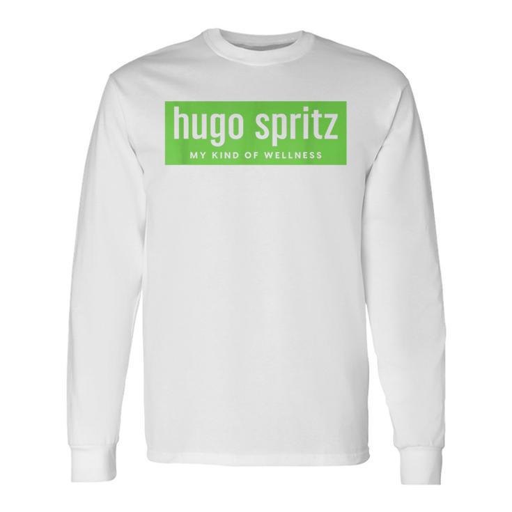 Hugo & Spritz My Kind Of Wellness Summer Cocktail Sparkling Team Langarmshirts Geschenkideen